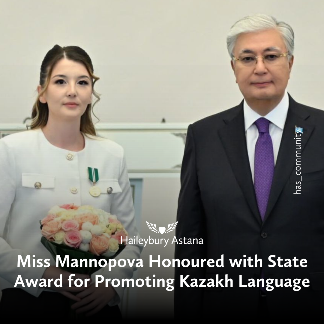 Haileybury Astana’s Kazakh Language Teacher Ozoda Mannopova Honoured with Prestigious Shapagat State Award